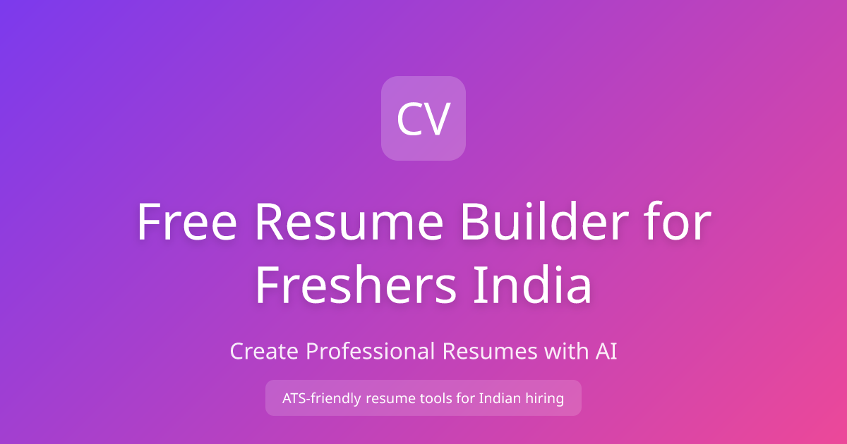 Free Resume Builder for Freshers India 2026 | CV Ninja